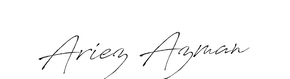 Ariez Azman stylish signature style. Best Handwritten Sign (Antro_Vectra) for my name. Handwritten Signature Collection Ideas for my name Ariez Azman. Ariez Azman signature style 6 images and pictures png