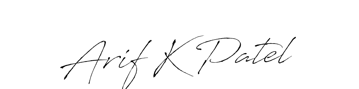 How to make Arif K Patel signature? Antro_Vectra is a professional autograph style. Create handwritten signature for Arif K Patel name. Arif K Patel signature style 6 images and pictures png