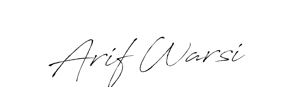 Make a beautiful signature design for name Arif Warsi. With this signature (Antro_Vectra) style, you can create a handwritten signature for free. Arif Warsi signature style 6 images and pictures png