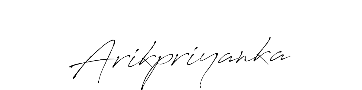 It looks lik you need a new signature style for name Arikpriyanka. Design unique handwritten (Antro_Vectra) signature with our free signature maker in just a few clicks. Arikpriyanka signature style 6 images and pictures png