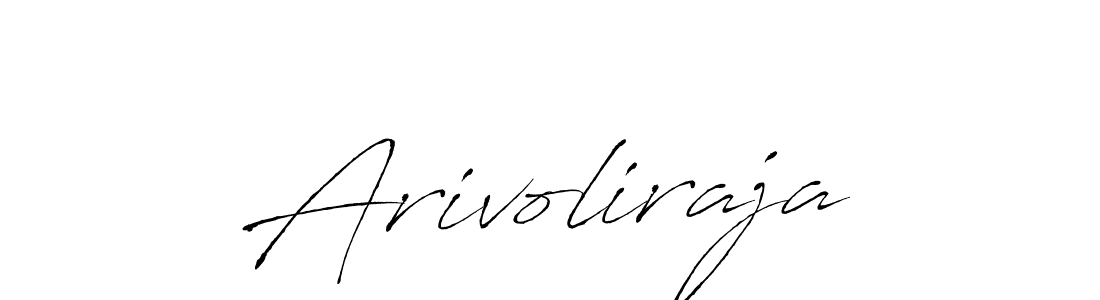 Arivoliraja stylish signature style. Best Handwritten Sign (Antro_Vectra) for my name. Handwritten Signature Collection Ideas for my name Arivoliraja. Arivoliraja signature style 6 images and pictures png