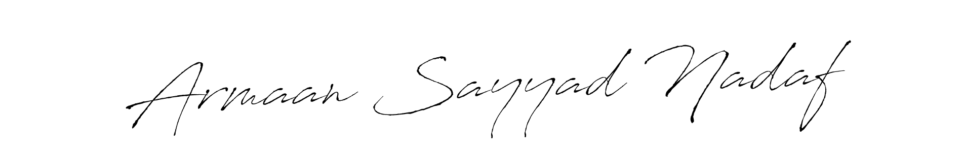 How to make Armaan Sayyad Nadaf signature? Antro_Vectra is a professional autograph style. Create handwritten signature for Armaan Sayyad Nadaf name. Armaan Sayyad Nadaf signature style 6 images and pictures png