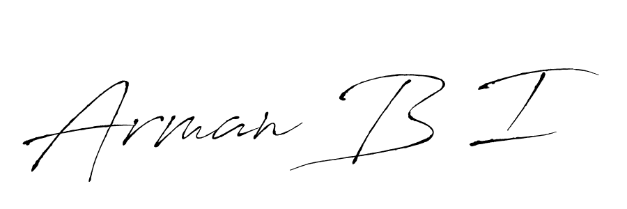 It looks lik you need a new signature style for name Arman B I. Design unique handwritten (Antro_Vectra) signature with our free signature maker in just a few clicks. Arman B I signature style 6 images and pictures png