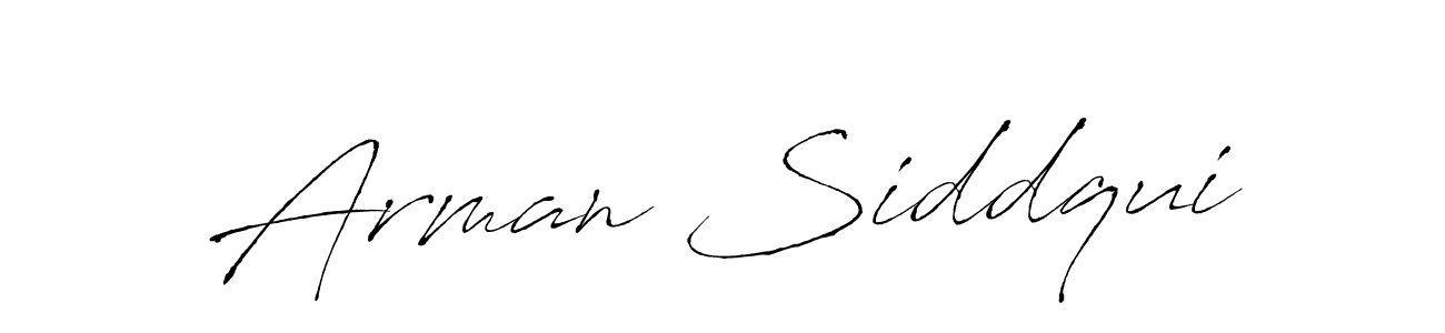 Arman Siddqui stylish signature style. Best Handwritten Sign (Antro_Vectra) for my name. Handwritten Signature Collection Ideas for my name Arman Siddqui. Arman Siddqui signature style 6 images and pictures png