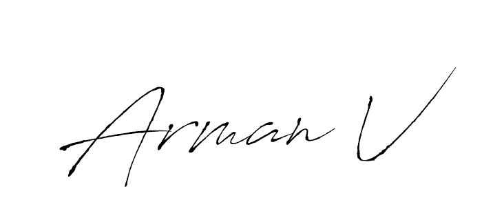 Use a signature maker to create a handwritten signature online. With this signature software, you can design (Antro_Vectra) your own signature for name Arman V. Arman V signature style 6 images and pictures png