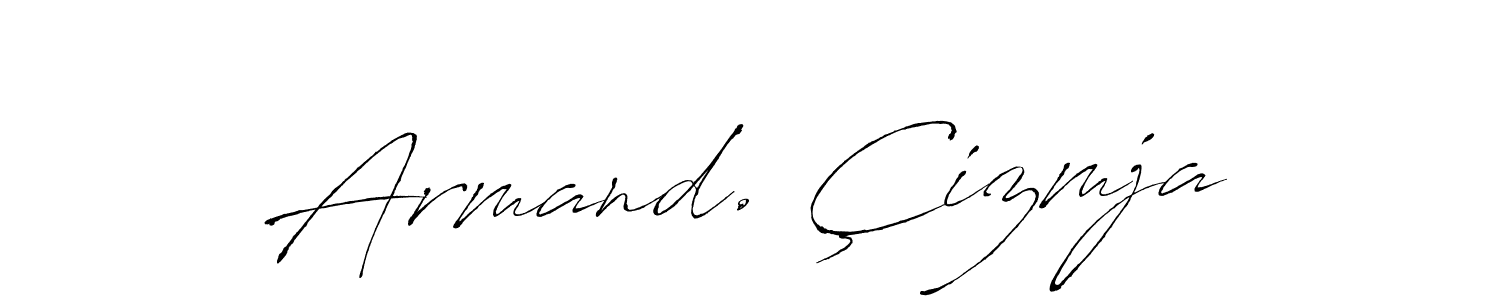 Make a short Armand. Çizmja signature style. Manage your documents anywhere anytime using Antro_Vectra. Create and add eSignatures, submit forms, share and send files easily. Armand. Çizmja signature style 6 images and pictures png