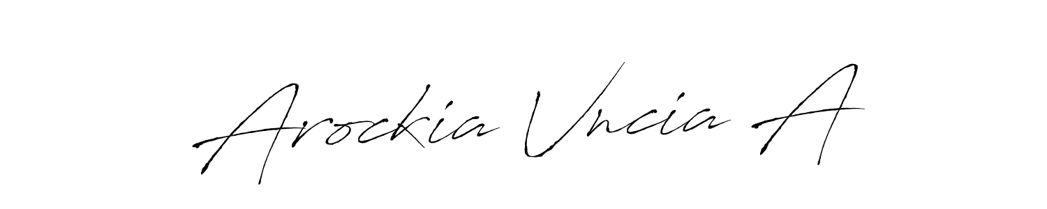 You should practise on your own different ways (Antro_Vectra) to write your name (Arockia Vncia A) in signature. don't let someone else do it for you. Arockia Vncia A signature style 6 images and pictures png