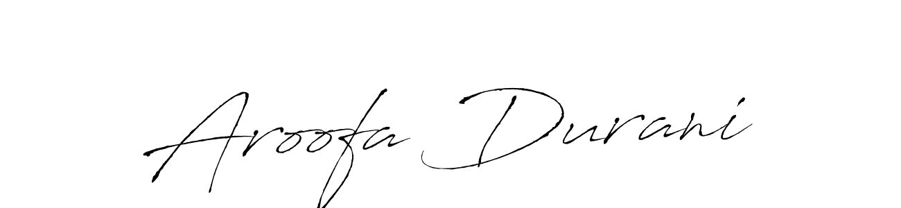 Use a signature maker to create a handwritten signature online. With this signature software, you can design (Antro_Vectra) your own signature for name Aroofa Durani. Aroofa Durani signature style 6 images and pictures png