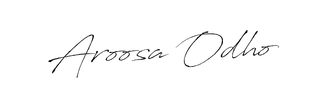 Create a beautiful signature design for name Aroosa Odho. With this signature (Antro_Vectra) fonts, you can make a handwritten signature for free. Aroosa Odho signature style 6 images and pictures png