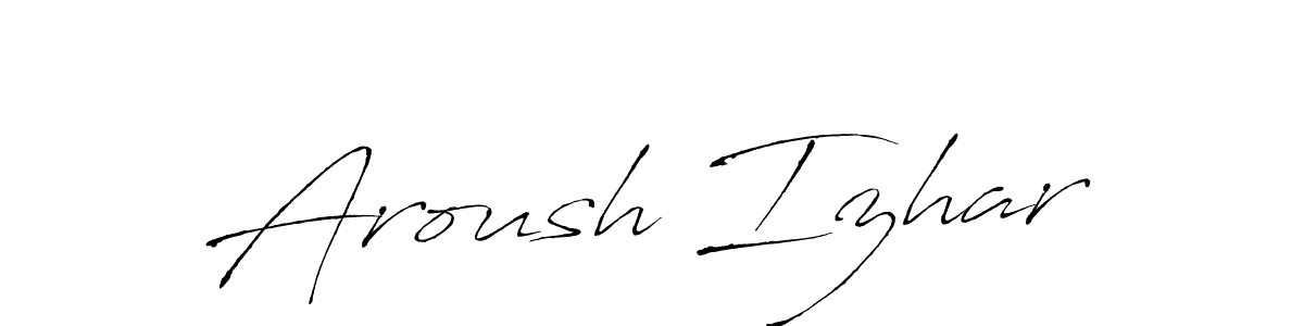 How to make Aroush Izhar signature? Antro_Vectra is a professional autograph style. Create handwritten signature for Aroush Izhar name. Aroush Izhar signature style 6 images and pictures png