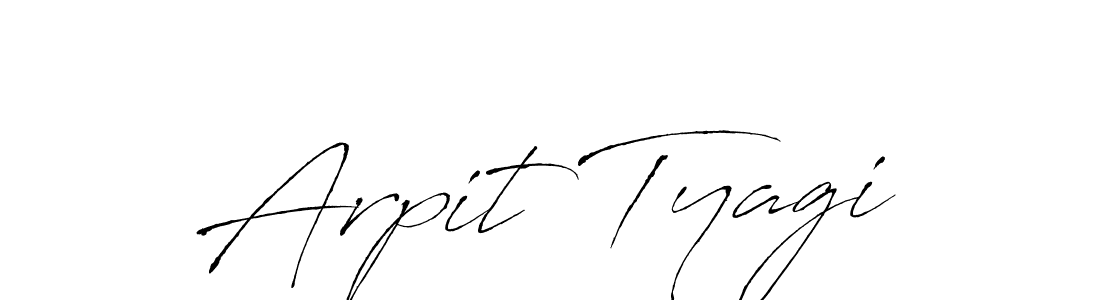 Arpit Tyagi stylish signature style. Best Handwritten Sign (Antro_Vectra) for my name. Handwritten Signature Collection Ideas for my name Arpit Tyagi. Arpit Tyagi signature style 6 images and pictures png