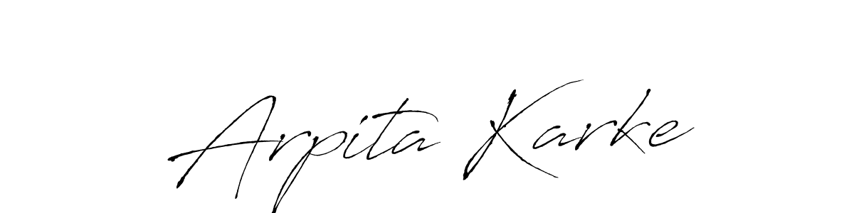 It looks lik you need a new signature style for name Arpita Karke. Design unique handwritten (Antro_Vectra) signature with our free signature maker in just a few clicks. Arpita Karke signature style 6 images and pictures png