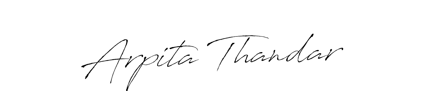 Create a beautiful signature design for name Arpita Thandar. With this signature (Antro_Vectra) fonts, you can make a handwritten signature for free. Arpita Thandar signature style 6 images and pictures png