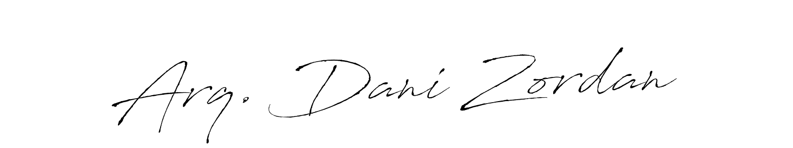 Make a beautiful signature design for name Arq. Dani Zordan. With this signature (Antro_Vectra) style, you can create a handwritten signature for free. Arq. Dani Zordan signature style 6 images and pictures png