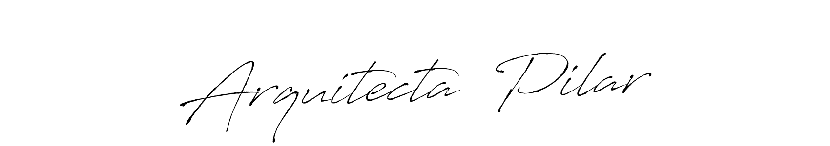 Make a beautiful signature design for name Arquitecta  Pilar. Use this online signature maker to create a handwritten signature for free. Arquitecta  Pilar signature style 6 images and pictures png