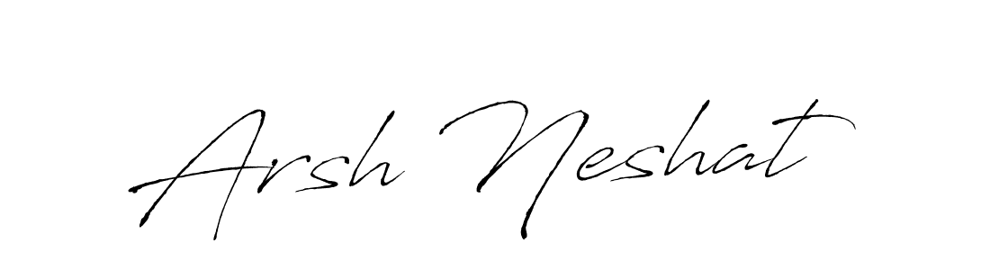 Arsh Neshat stylish signature style. Best Handwritten Sign (Antro_Vectra) for my name. Handwritten Signature Collection Ideas for my name Arsh Neshat. Arsh Neshat signature style 6 images and pictures png