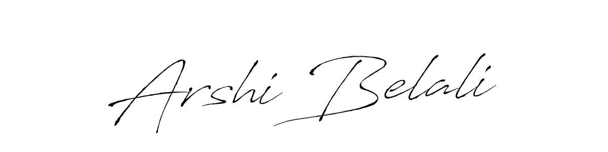 Arshi Belali stylish signature style. Best Handwritten Sign (Antro_Vectra) for my name. Handwritten Signature Collection Ideas for my name Arshi Belali. Arshi Belali signature style 6 images and pictures png