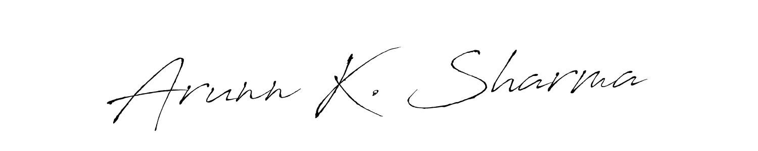 How to make Arunn K. Sharma signature? Antro_Vectra is a professional autograph style. Create handwritten signature for Arunn K. Sharma name. Arunn K. Sharma signature style 6 images and pictures png