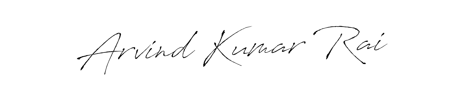 Create a beautiful signature design for name Arvind Kumar Rai. With this signature (Antro_Vectra) fonts, you can make a handwritten signature for free. Arvind Kumar Rai signature style 6 images and pictures png