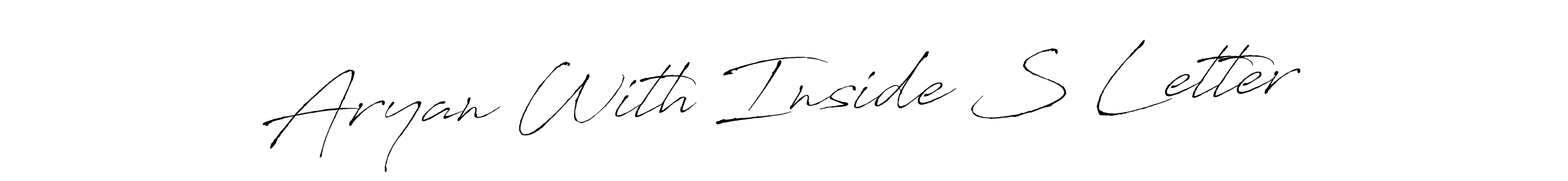 Use a signature maker to create a handwritten signature online. With this signature software, you can design (Antro_Vectra) your own signature for name Aryan With Inside S Letter. Aryan With Inside S Letter signature style 6 images and pictures png