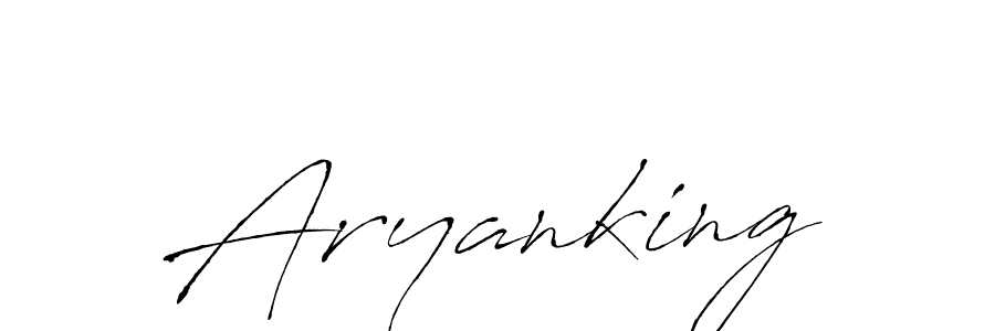 Make a beautiful signature design for name Aryanking. With this signature (Antro_Vectra) style, you can create a handwritten signature for free. Aryanking signature style 6 images and pictures png
