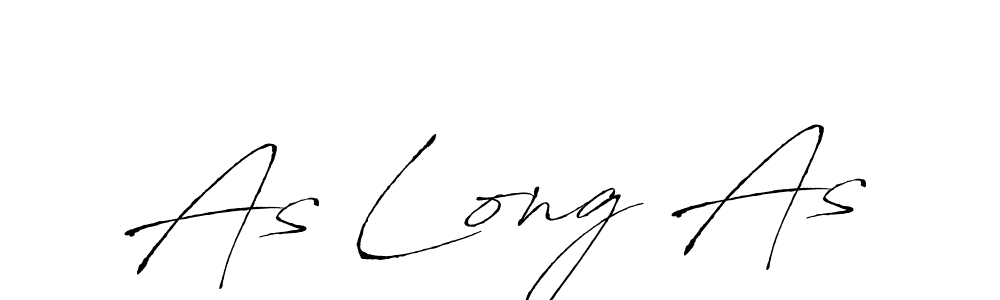 Use a signature maker to create a handwritten signature online. With this signature software, you can design (Antro_Vectra) your own signature for name As Long As. As Long As signature style 6 images and pictures png