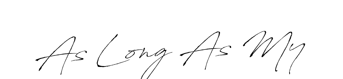 How to make As Long As My signature? Antro_Vectra is a professional autograph style. Create handwritten signature for As Long As My name. As Long As My signature style 6 images and pictures png