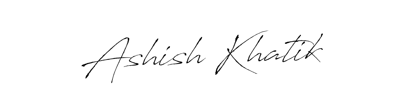 Make a beautiful signature design for name Ashish Khatik. With this signature (Antro_Vectra) style, you can create a handwritten signature for free. Ashish Khatik signature style 6 images and pictures png