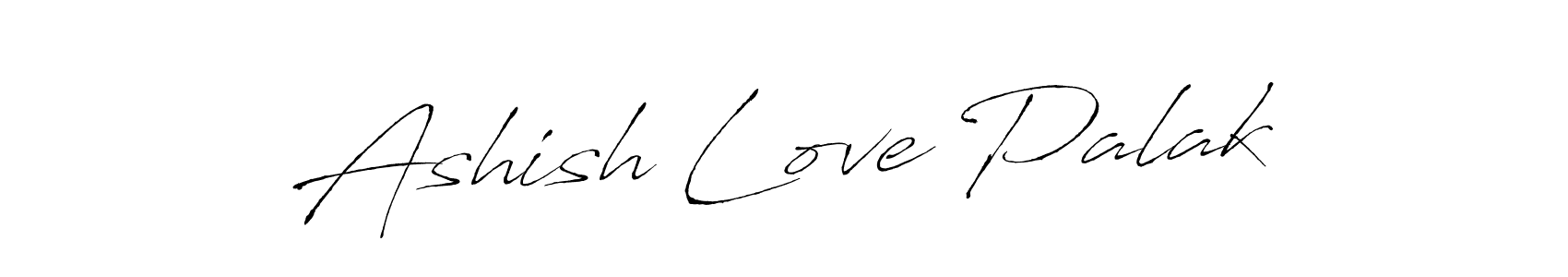 Make a beautiful signature design for name Ashish Love Palak. With this signature (Antro_Vectra) style, you can create a handwritten signature for free. Ashish Love Palak signature style 6 images and pictures png