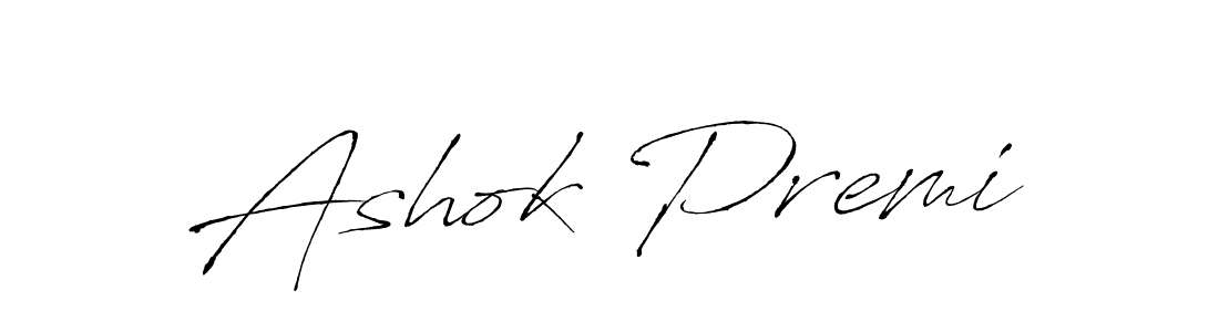 Also we have Ashok Premi name is the best signature style. Create professional handwritten signature collection using Antro_Vectra autograph style. Ashok Premi signature style 6 images and pictures png