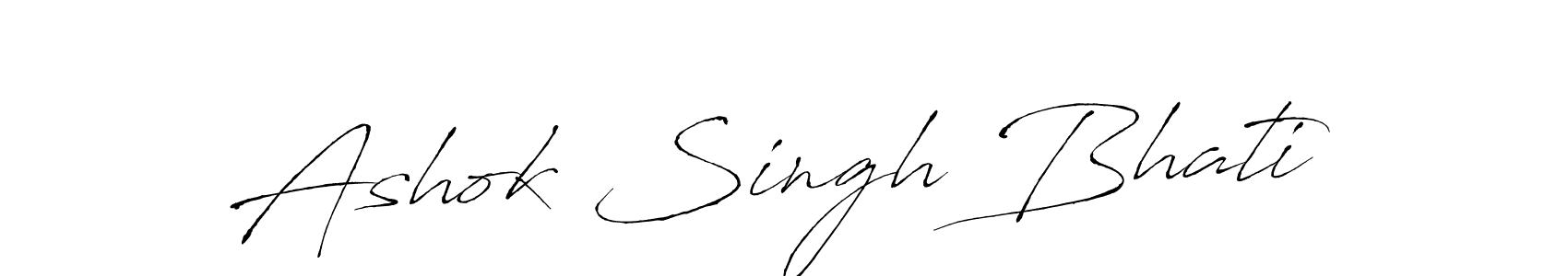 Ashok Singh Bhati stylish signature style. Best Handwritten Sign (Antro_Vectra) for my name. Handwritten Signature Collection Ideas for my name Ashok Singh Bhati. Ashok Singh Bhati signature style 6 images and pictures png