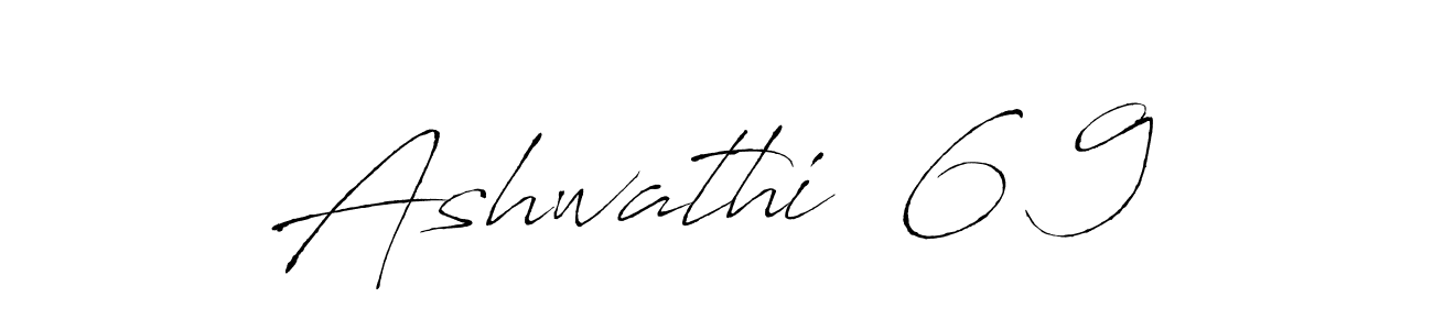 How to make Ashwathi  6 9 signature? Antro_Vectra is a professional autograph style. Create handwritten signature for Ashwathi  6 9 name. Ashwathi  6 9 signature style 6 images and pictures png