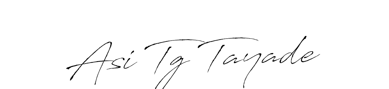You should practise on your own different ways (Antro_Vectra) to write your name (Asi Tg Tayade) in signature. don't let someone else do it for you. Asi Tg Tayade signature style 6 images and pictures png