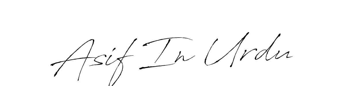 Design your own signature with our free online signature maker. With this signature software, you can create a handwritten (Antro_Vectra) signature for name Asif In Urdu. Asif In Urdu signature style 6 images and pictures png