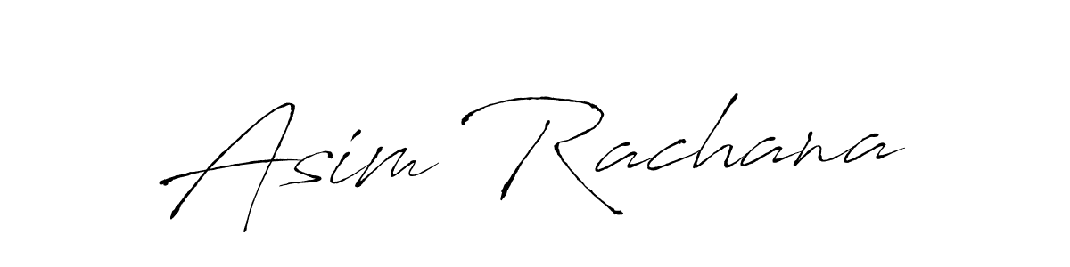 How to make Asim Rachana name signature. Use Antro_Vectra style for creating short signs online. This is the latest handwritten sign. Asim Rachana signature style 6 images and pictures png