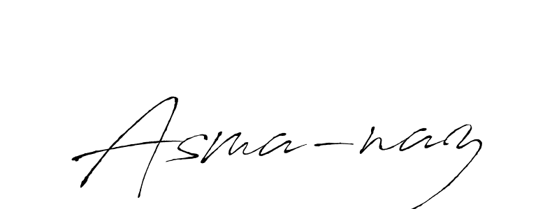 Also we have Asma-naz name is the best signature style. Create professional handwritten signature collection using Antro_Vectra autograph style. Asma-naz signature style 6 images and pictures png