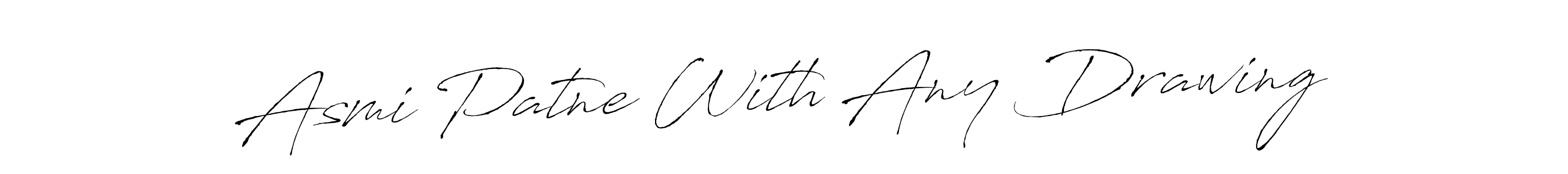 Make a beautiful signature design for name Asmi Patne With Any Drawing. With this signature (Antro_Vectra) style, you can create a handwritten signature for free. Asmi Patne With Any Drawing signature style 6 images and pictures png