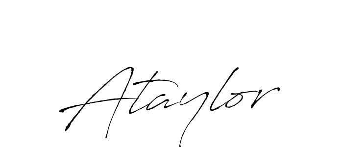 How to make Ataylor name signature. Use Antro_Vectra style for creating short signs online. This is the latest handwritten sign. Ataylor signature style 6 images and pictures png