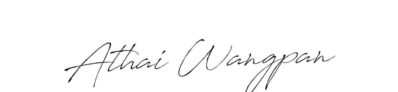 Create a beautiful signature design for name Athai Wangpan. With this signature (Antro_Vectra) fonts, you can make a handwritten signature for free. Athai Wangpan signature style 6 images and pictures png
