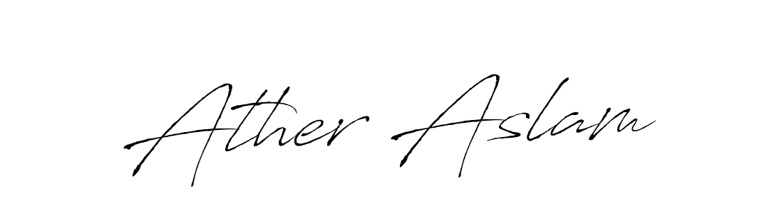 Make a beautiful signature design for name Ather Aslam. With this signature (Antro_Vectra) style, you can create a handwritten signature for free. Ather Aslam signature style 6 images and pictures png