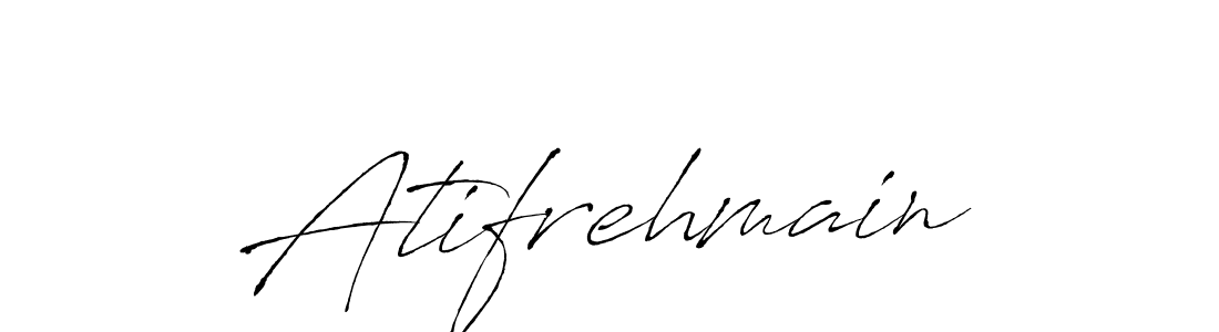 Also we have Atifrehmain name is the best signature style. Create professional handwritten signature collection using Antro_Vectra autograph style. Atifrehmain signature style 6 images and pictures png