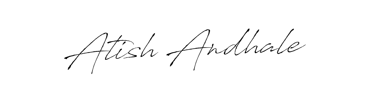 Atish Andhale stylish signature style. Best Handwritten Sign (Antro_Vectra) for my name. Handwritten Signature Collection Ideas for my name Atish Andhale. Atish Andhale signature style 6 images and pictures png