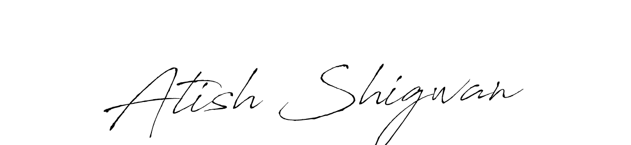 How to make Atish Shigwan name signature. Use Antro_Vectra style for creating short signs online. This is the latest handwritten sign. Atish Shigwan signature style 6 images and pictures png