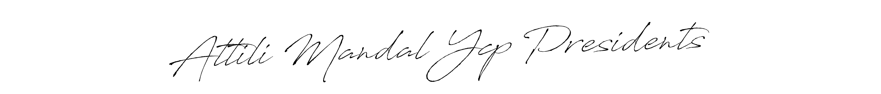 Also You can easily find your signature by using the search form. We will create Attili Mandal Ycp Presidents name handwritten signature images for you free of cost using Antro_Vectra sign style. Attili Mandal Ycp Presidents signature style 6 images and pictures png