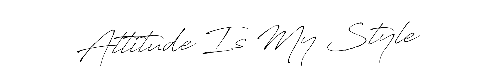Design your own signature with our free online signature maker. With this signature software, you can create a handwritten (Antro_Vectra) signature for name Attitude Is My Style. Attitude Is My Style signature style 6 images and pictures png