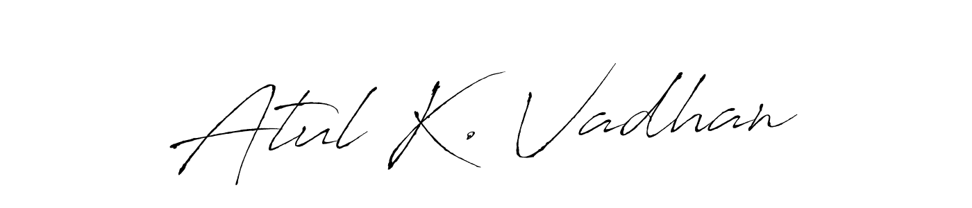 Create a beautiful signature design for name Atul K. Vadhan. With this signature (Antro_Vectra) fonts, you can make a handwritten signature for free. Atul K. Vadhan signature style 6 images and pictures png