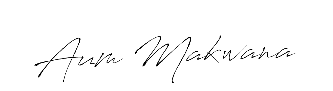 Make a beautiful signature design for name Aum Makwana. With this signature (Antro_Vectra) style, you can create a handwritten signature for free. Aum Makwana signature style 6 images and pictures png