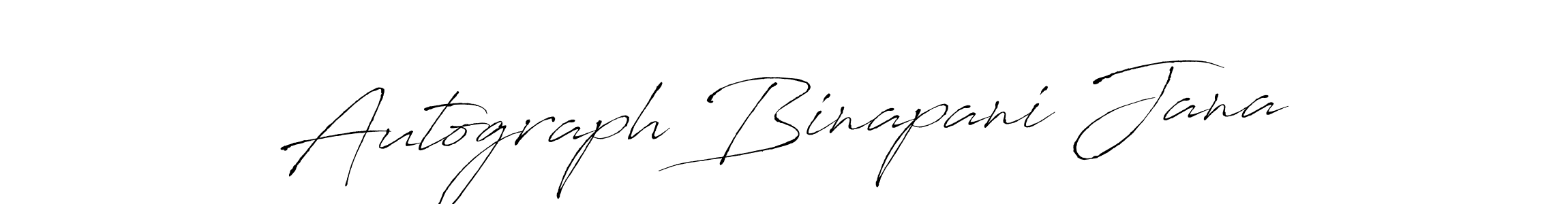 Create a beautiful signature design for name Autograph Binapani Jana. With this signature (Antro_Vectra) fonts, you can make a handwritten signature for free. Autograph Binapani Jana signature style 6 images and pictures png