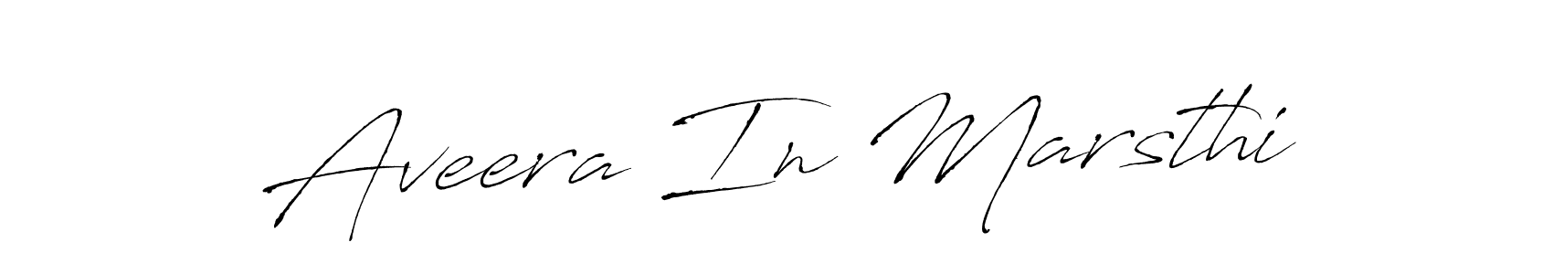 Make a beautiful signature design for name Aveera In Marsthi. With this signature (Antro_Vectra) style, you can create a handwritten signature for free. Aveera In Marsthi signature style 6 images and pictures png