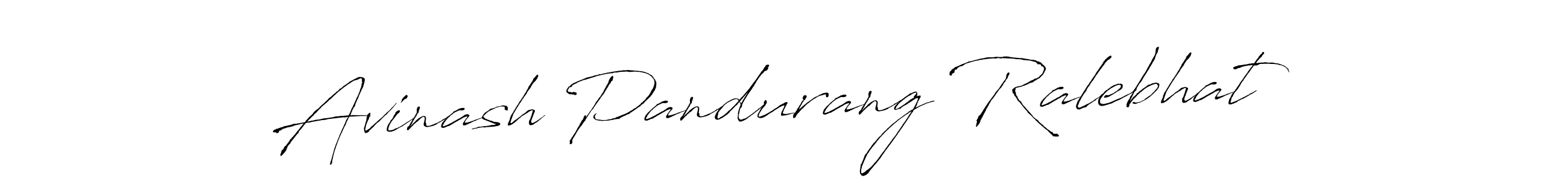 How to make Avinash Pandurang Ralebhat signature? Antro_Vectra is a professional autograph style. Create handwritten signature for Avinash Pandurang Ralebhat name. Avinash Pandurang Ralebhat signature style 6 images and pictures png